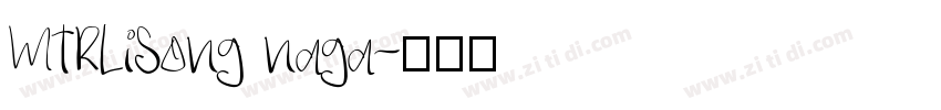MTRLiSong naga字体转换